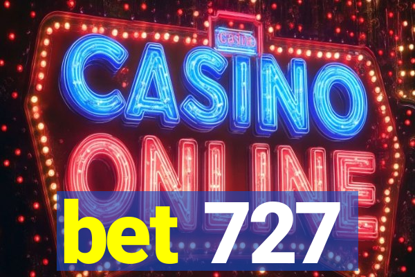 bet 727